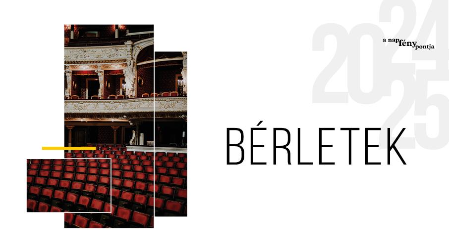 2024/2025 évadi bérleteink hír képe 2024/2025 évadi bérleteink hír képe