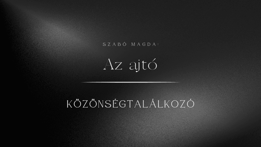 Az ajtó – közönségtalálkozó hír képe Az ajtó – közönségtalálkozó hír képe