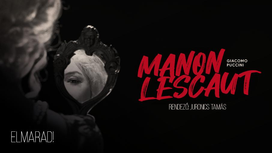 Elmarad a Manon Lescaut hír képe Elmarad a Manon Lescaut hír képe