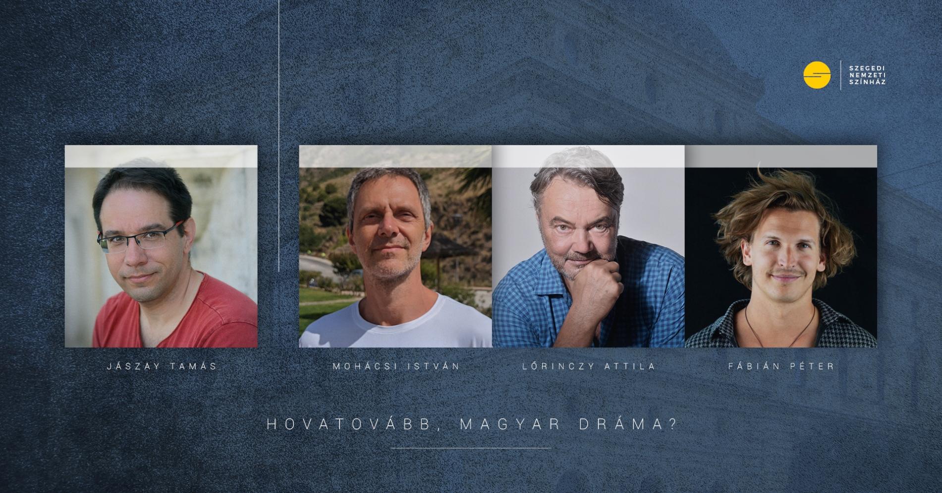 Hovatovább, magyar dráma? hír képe Hovatovább, magyar dráma? hír képe