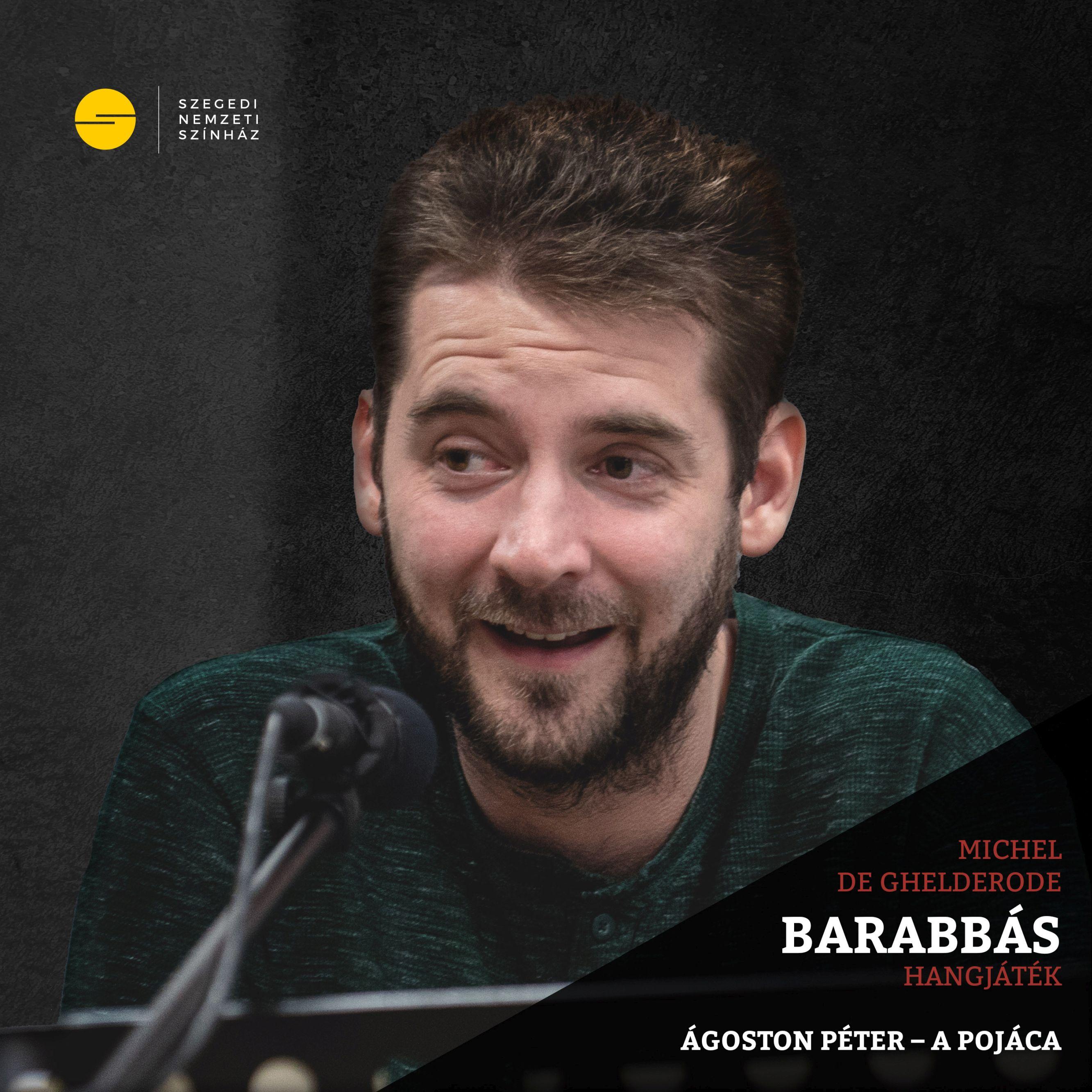 Michel de Ghelderode: Barabbás 4 Michel de Ghelderode: Barabbás 4