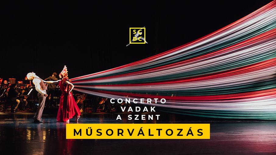Műsorváltozás – Concerto / Vadak / A szent hír képe Műsorváltozás – Concerto / Vadak / A szent hír képe