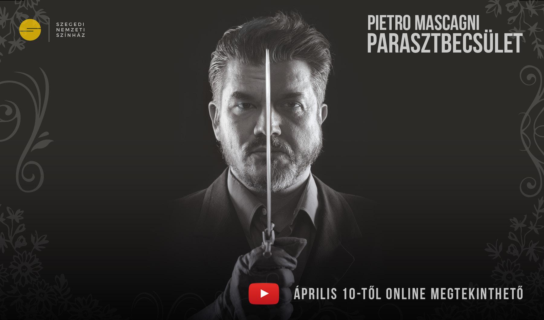 Online megtekinthető Mascagni egyfelvonásosa hír képe Online megtekinthető Mascagni egyfelvonásosa hír képe