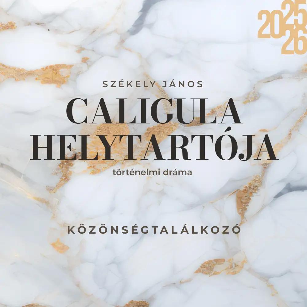 Caligula helytartója – közönségtalálkozó hír képe Caligula helytartója – közönségtalálkozó hír képe