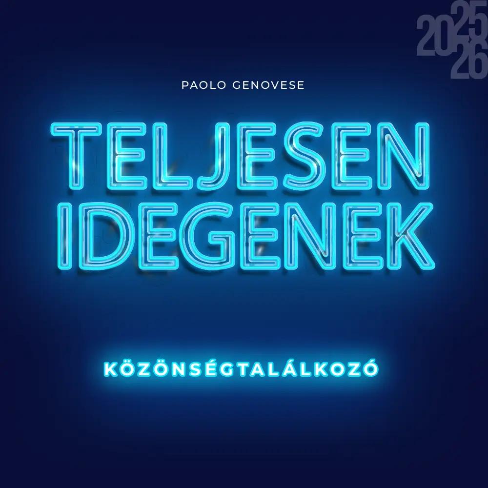 Teljesen idegenek – közönségtalálkozó hír képe Teljesen idegenek – közönségtalálkozó hír képe