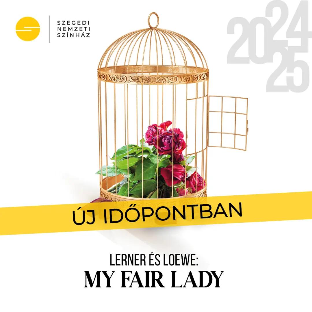 Új időpontban – My Fair Lady hír képe Új időpontban – My Fair Lady hír képe