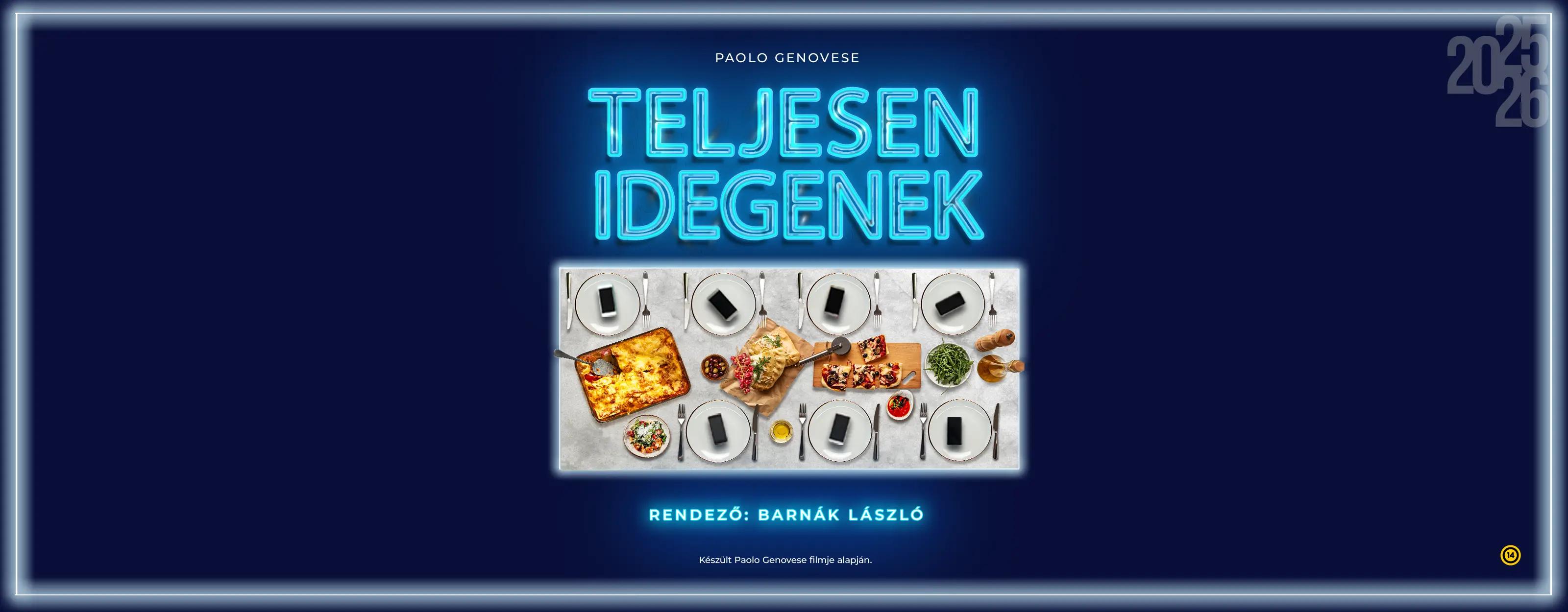 Teljesen idegenek program képe Teljesen idegenek program képe